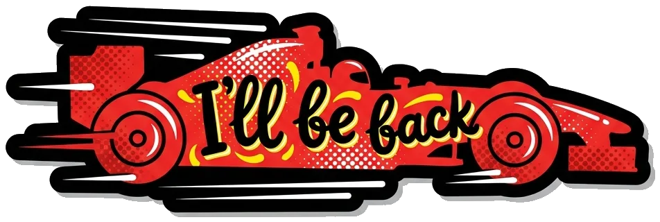 Red F1 car sticker: I'll be back