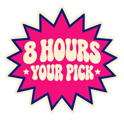 Sticker reading 8 hours, your pick